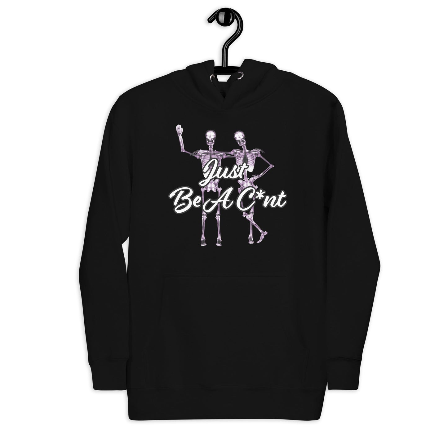 Just Be Hoodie Curiously Vulgar