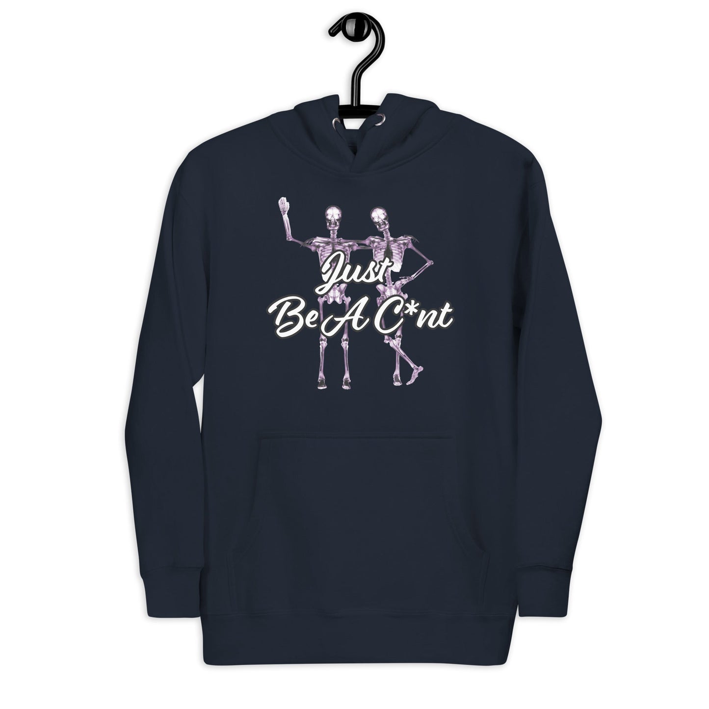 Just Be Hoodie Curiously Vulgar