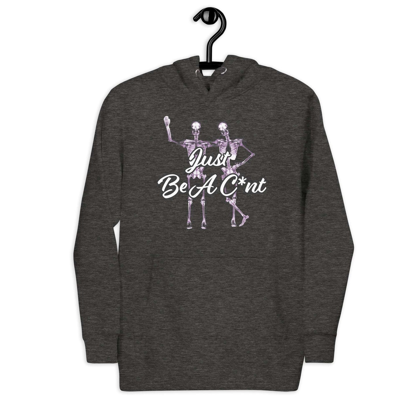 Just Be Hoodie Curiously Vulgar