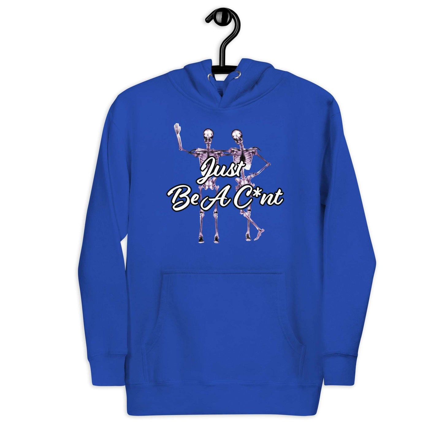 Just Be Hoodie Curiously Vulgar