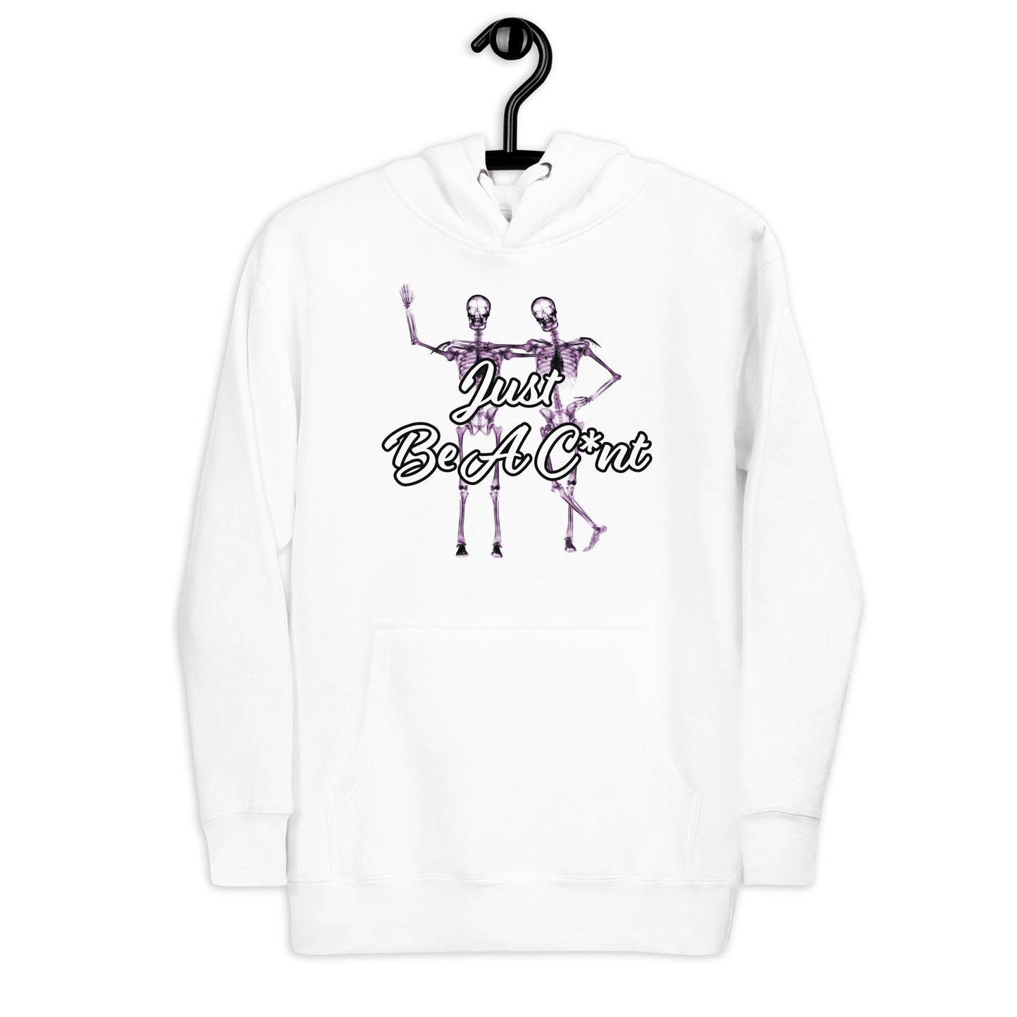 Just Be Hoodie Curiously Vulgar