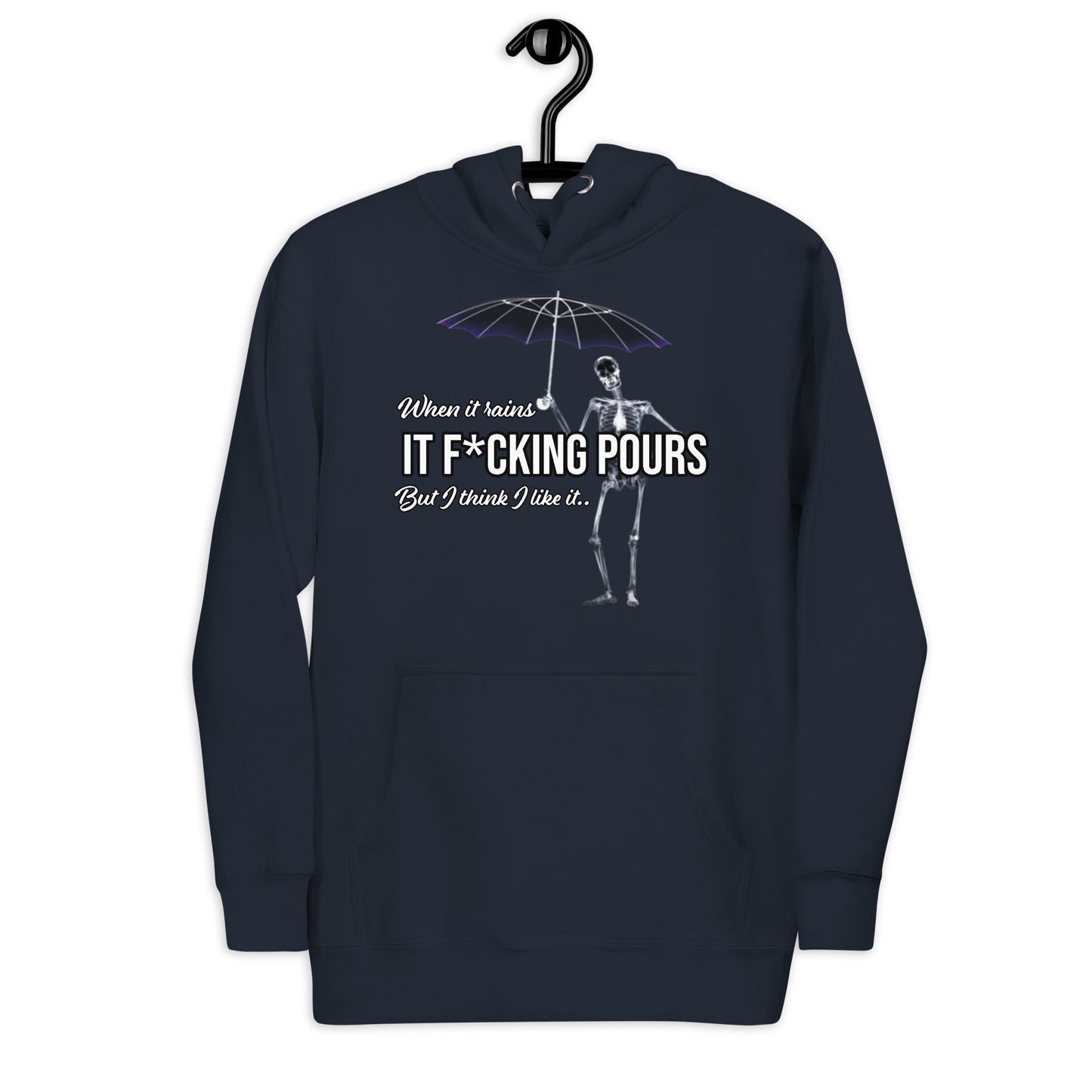 When It Rains Hoodie Curiously Vulgar
