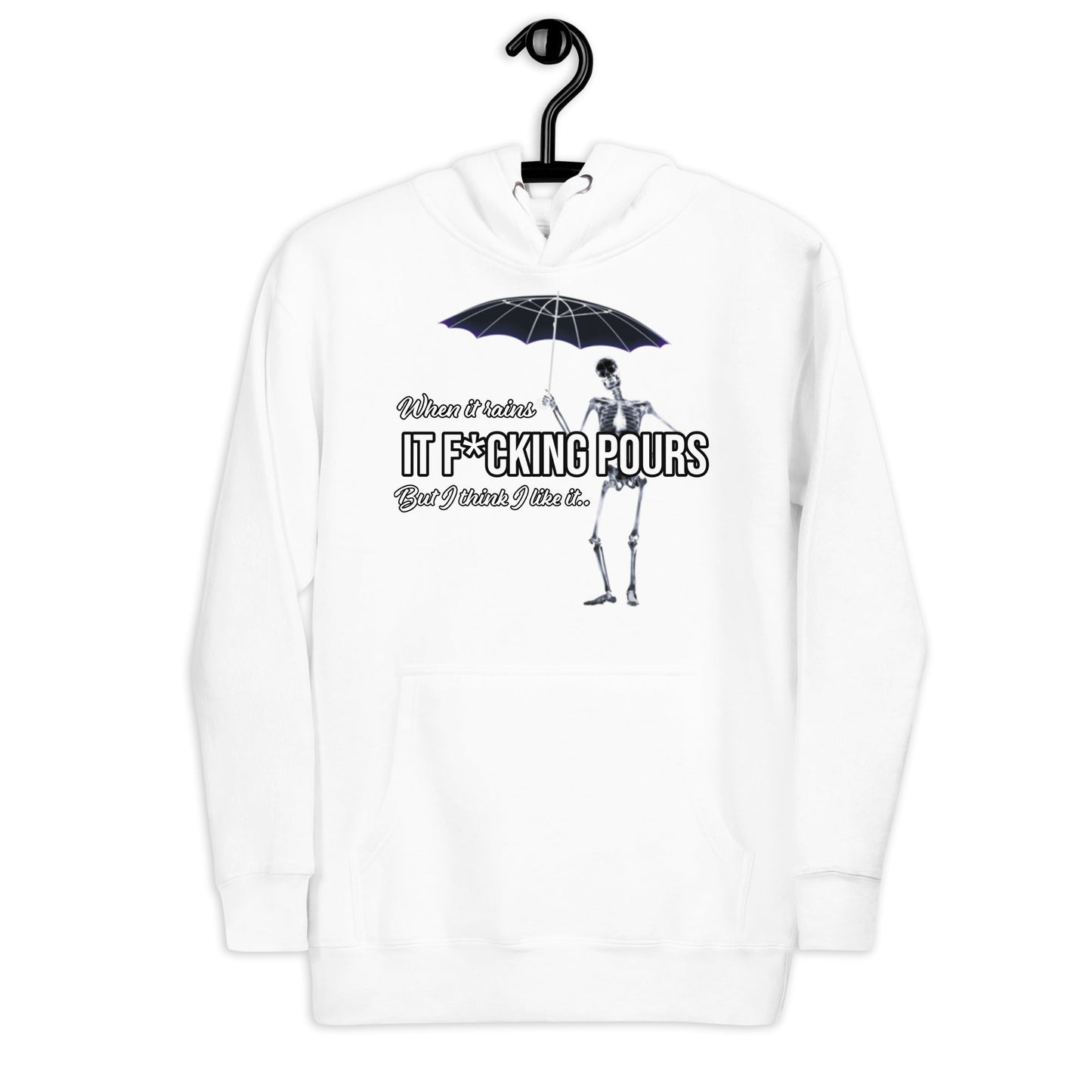 When It Rains Hoodie Curiously Vulgar