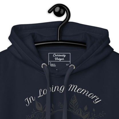 In-Loving-Memory-Hoodie-Curiously-Vulgar_45383098564630 - Curiously Vulgar