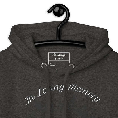In-Loving-Memory-Hoodie-Curiously-Vulgar_45383098695702 - Curiously Vulgar