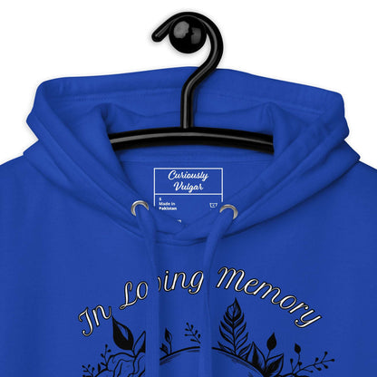 In-Loving-Memory-Hoodie-Curiously-Vulgar_45383098761238 - Curiously Vulgar